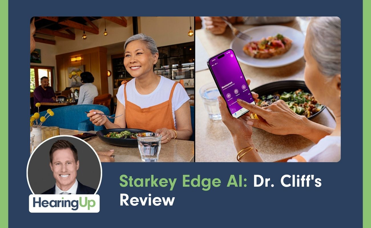 Starkey edge ai dr cliff s review